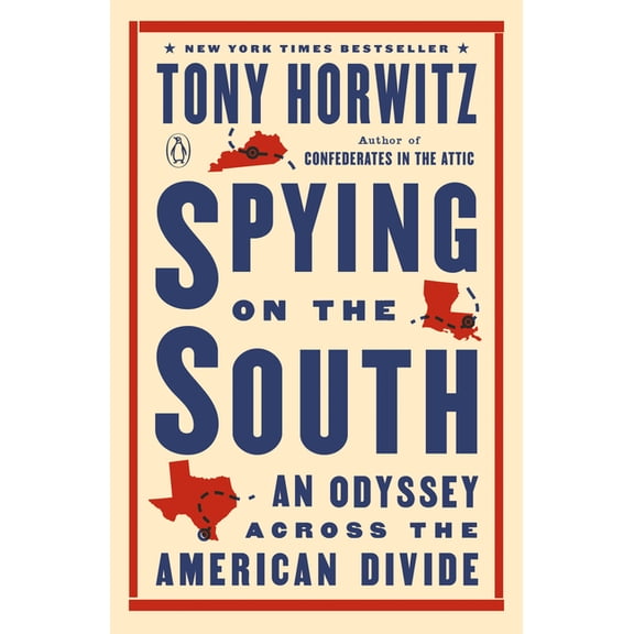 Spying on the South: An Odyssey Across the American Divide, (Paperback)