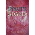 thumbnail image 1 of Spymaster Adagio, (Paperback), 1 of 1
