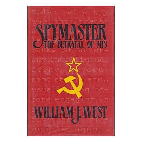 Pre-Owned Spymaster : The Betrayal of MI-5 9780922066322 Used