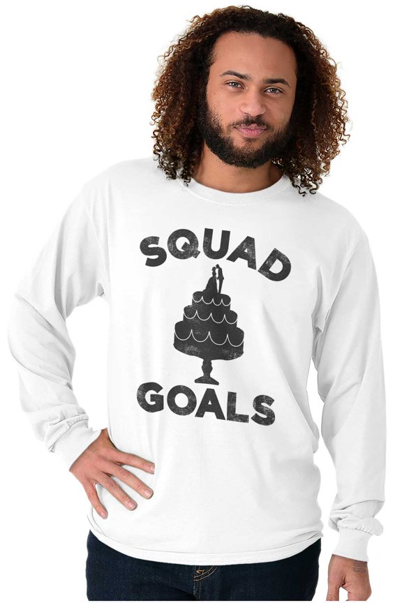 Squad Goals Wedding Cake Humor Long Sleeve TShirt Men Women Brisco Brands S