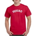 thumbnail image 1 of "Squad" Quote Across The Chest Men Red T-Shirt, Male Large, 1 of 4