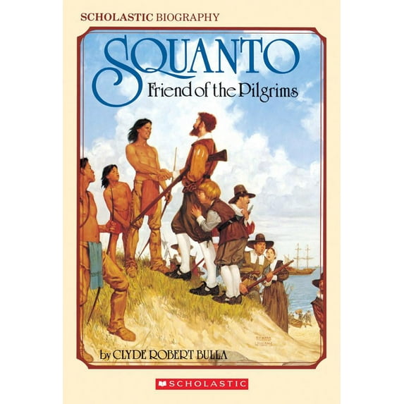 Squanto, Friend of the Pilgrims (Paperback)