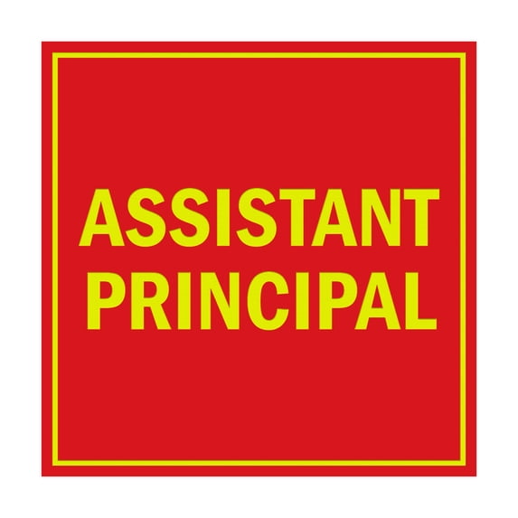 Square Assistant Principal Sign (Red/Yellow) - Medium
