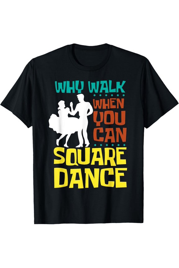 Square Dance - Square Dancing Crew - Square Dances T-Shirt