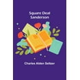 thumbnail image 1 of Square Deal Sanderson, (Paperback), 1 of 1