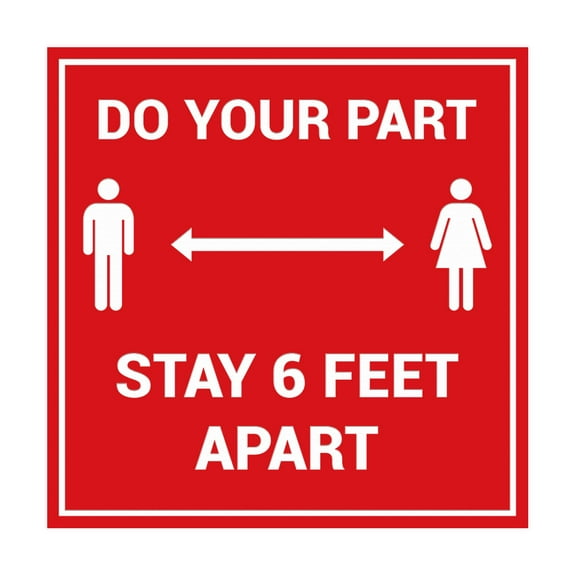 Square Do Your Part Stay 6 Feet Apart Sign (Red) - Small