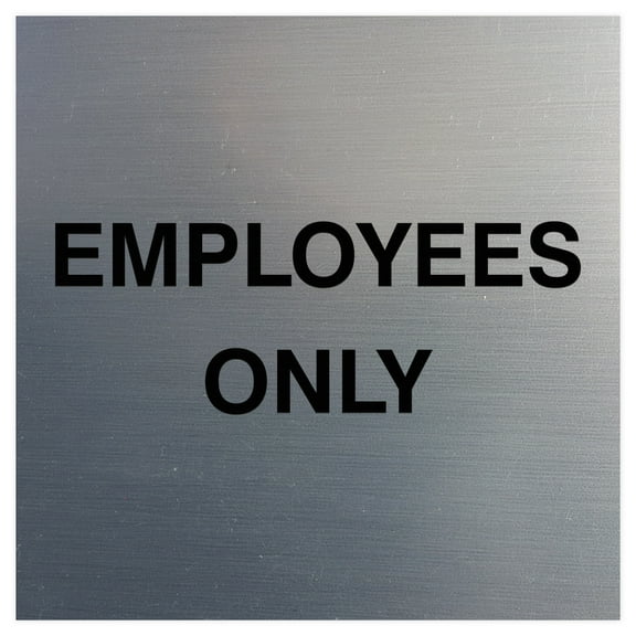 Square Employees Only Wall / Door Sign - Silver (Large)