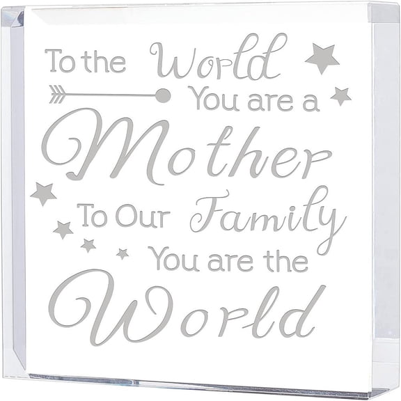 Square Engraved Keepsake and Paperweight Glass Gifts Unique Birthday for Mom - to The World You are a Mother to Our Family