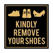 Square Kindly Remove Your Shoes Sign Black Gold - Large