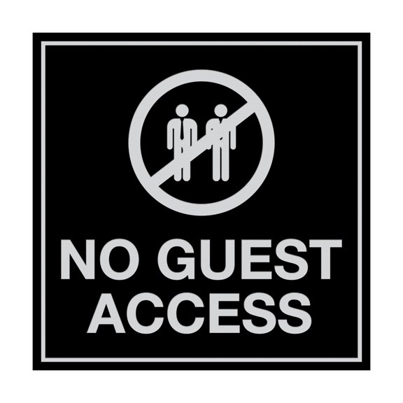 Square No Guest Access Sign (Black / Silver) - Small
