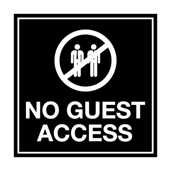 Square No Guest Access Sign (Black) - Small