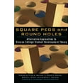 thumbnail image 1 of Square Pegs and Round Holes: Alternative Approaches to Diverse College Student Development Theory, (Paperback), 1 of 1