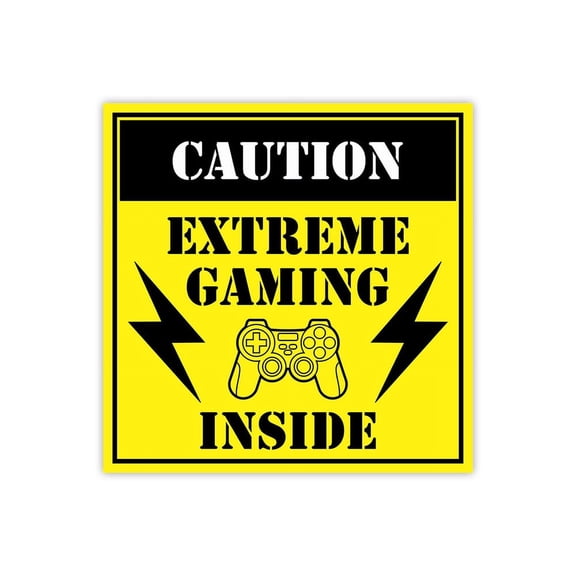 Square Plus Caution Extreme Gaming Inside Wall or Door Sign | Easy Installation | Gaming Room Signage -Small