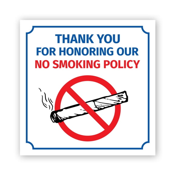 Square Plus Thank You For Honoring Our No Smoking Policy Door or Wall Sign | Workplace Cleaning Signage - Large