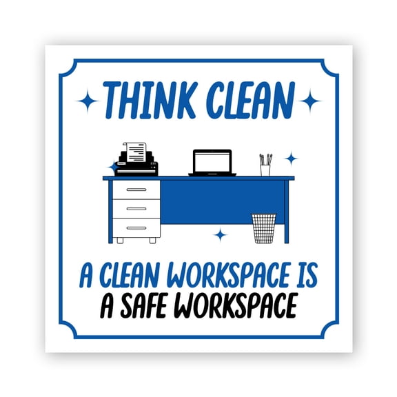 Square Plus Think Clean A Clean Workspace is a Safe Workspace Door or Wall Sign | Workplace Cleaning Signage -Small