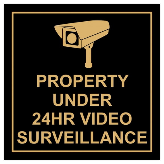 Square Property Under 24HR Video Surveillance Wall / Door Sign - Black / Gold (Medium)