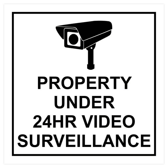 Square Property Under 24HR Video Surveillance Wall / Door Sign - White (Medium)