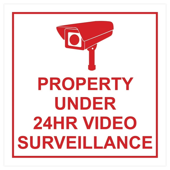 Square Property Under 24HR Video Surveillance Wall / Door Sign -White / Red (Medium)