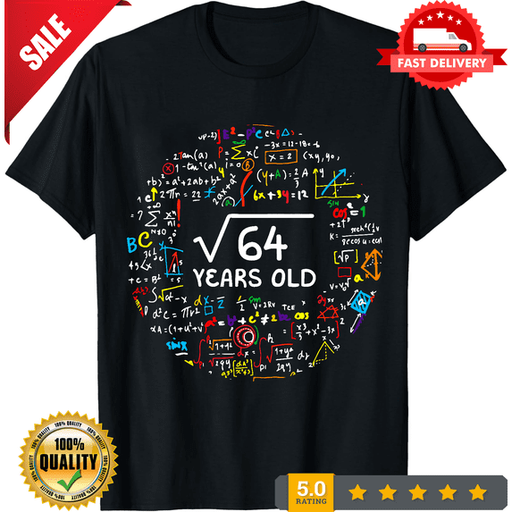 Square Root Of 64 8th Birthday 8 Year Old Gifts Boys Girls Math Bday T-Shirt, Gift Eight Yrs Party, Mathematic Maths, Science Lover Present,, NEW INSTOCK-TH70641