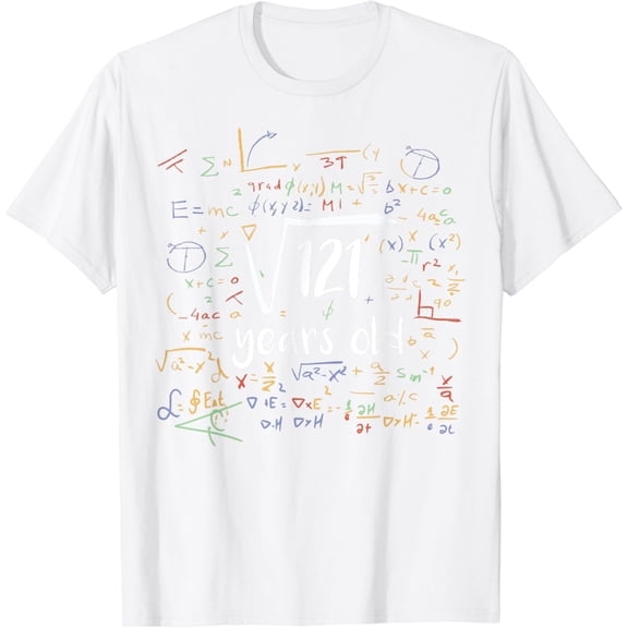 Square Root Of 121 11th Birthday 11 Year Old Gifts Math Bday T-Shirt100% pure cotton white short-sleeved T-shirts for men and women