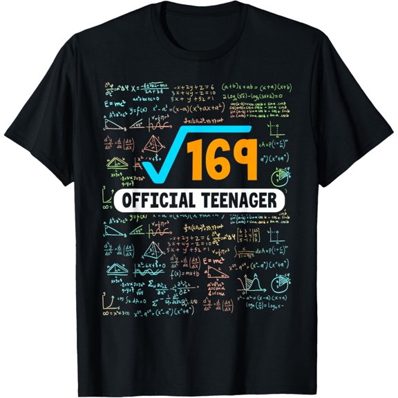 Square Root Of 169 13 Years Old Official Teenager Birthday T-Shirt
