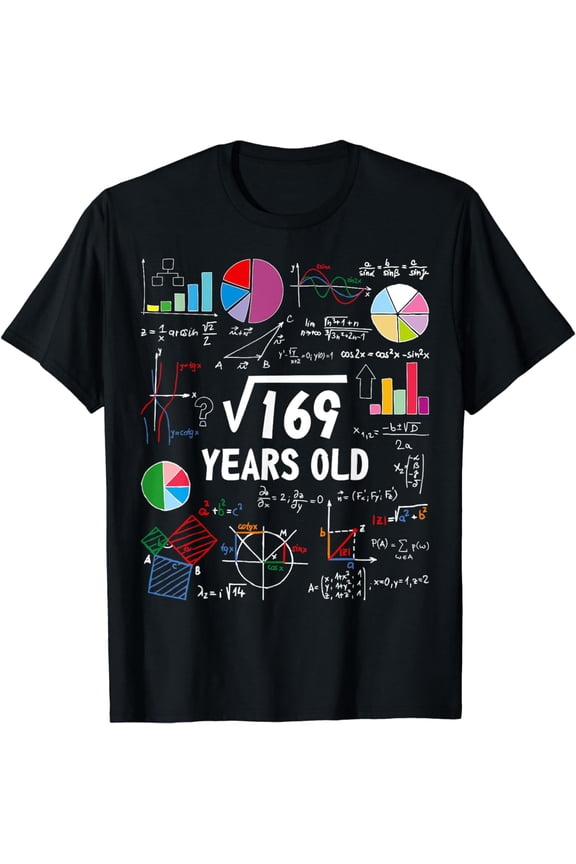 Square Root Of 169 13th Birthday 13 Year Old Math Nerd T-Shirt mens t shirt，black，women，funny，misfits，men，journey