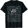 thumbnail image 1 of Square Root of 121: 11 Years Old 11th Birthday Design T-Shirt mens t shirt，black，women，funny，misfits，men，journey, 1 of 4