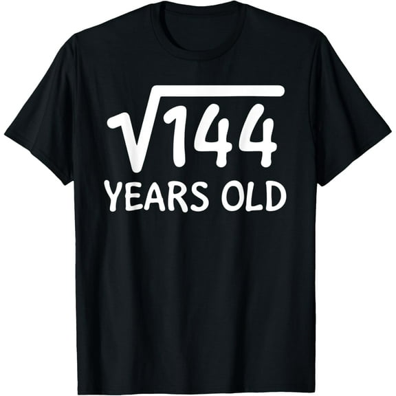 Square Root of 144 12th Birthday Gifts for 12 Years Old Boys T-Shirt mens t shirt，black，women，funny，misfits，men，journey