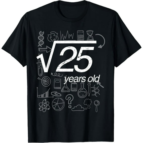 Square Root of 25: 5th Birthday 5 Years Old T-Shirt Math T-Shirt100%Cotton