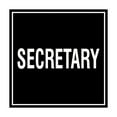 thumbnail image 1 of Square Secretary Sign (Black) - Medium, 1 of 1