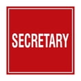 thumbnail image 1 of Square Secretary Sign (Red) - Small, 1 of 1