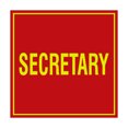 thumbnail image 1 of Square Secretary Sign (Red/Yellow) - Small, 1 of 1