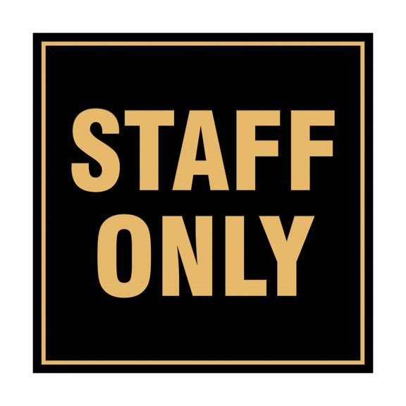 Square Staff Only Sign (Black /Gold) - Small