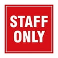 thumbnail image 1 of Square Staff Only Sign (Red) - Medium, 1 of 1