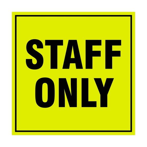 Square Staff Only Sign (Yellow / Black) - Medium