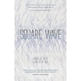 thumbnail image 1 of Square Wave, (Paperback), 1 of 1