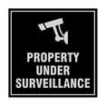 thumbnail image 1 of Square property under surveillance Sign (Black / Silver) - Small, 1 of 1