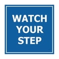 thumbnail image 1 of Square watch your step Sign (Blue) - Medium, 1 of 1