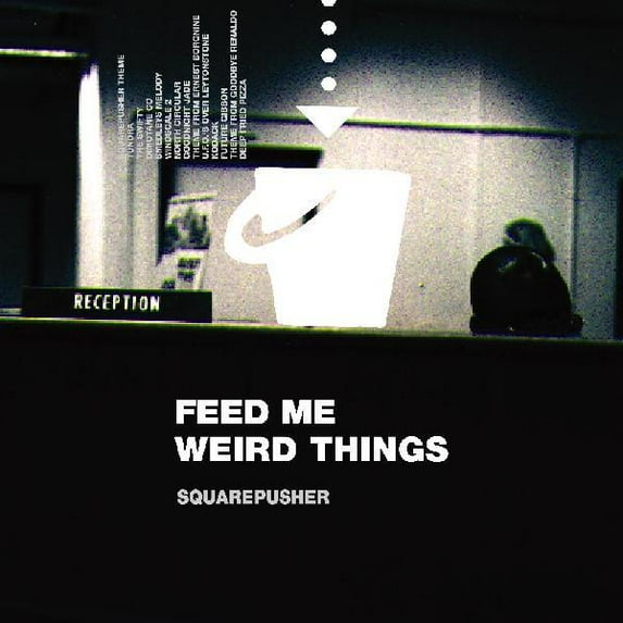 Squarepusher - Feed Me Weird Things - Music & Performance - Vinyl