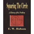 thumbnail image 1 of Squaring The Circle - A History Of The Problem (Paperback), 1 of 1
