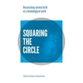 thumbnail image 1 of Squaring the Circle: Normal Birth Research, Theory and Practice in a Technological Age (Paperback), 1 of 1