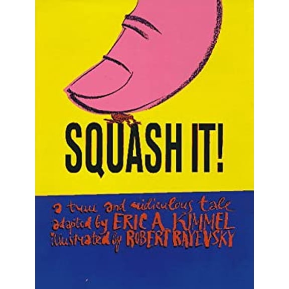Pre-Owned Squash It! (Hardcover) 0823412997 9780823412990