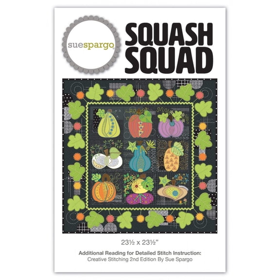 Squash Squad - Applique, Embroidery, and Quilting Pattern by Sue Spargo of Folk Art Quilts