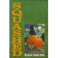thumbnail image 1 of Pre-Owned Squashed (Hardcover) 0385307934 9780385307932, 1 of 1
