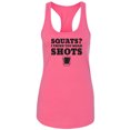 thumbnail image 1 of Squats? I Think You Mean Shots Racerback Tank, 1 of 2