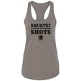 thumbnail image 1 of Squats? I Think You Mean Shots Racerback Tank, 1 of 2