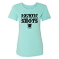thumbnail image 1 of Squats? I Think You Mean Shots Womens crewneck tee, 1 of 3