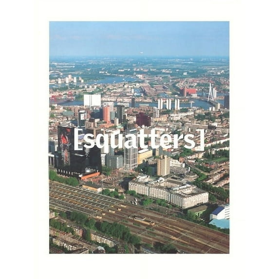Squatters, (Paperback)