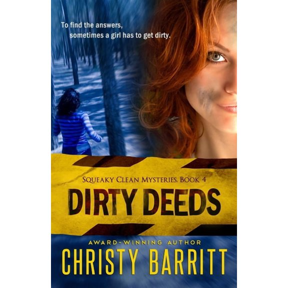 Squeaky Clean Mysteries Dirty Deeds, Book 4, (Paperback)
