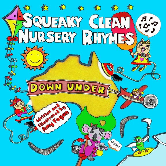 Squeaky Clean Nursery Rhymes: Down Under, (Paperback)